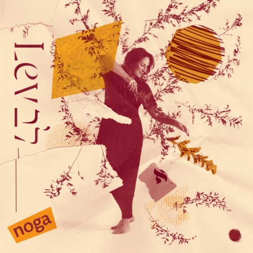 LEV, le nouvel album de Noga