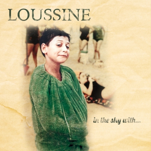 Loussine, In The sky With, Gérard Loussine